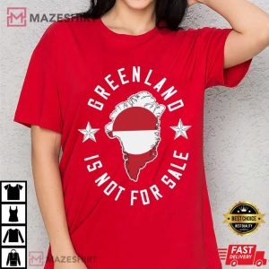 Greenland Is Not For Sale Map Flag Political Statement T Shirt (2)