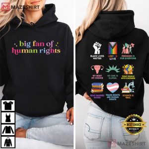 Big Fan Of Human Rights T Shirt (2)