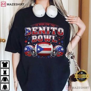 I’m Here For The Benito Bowl Bad Bunny Football Fan T-Shirt