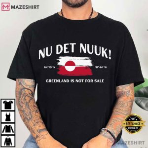 Anti Trump Nu Det Nuuk Support Greenland T Shirt (1)