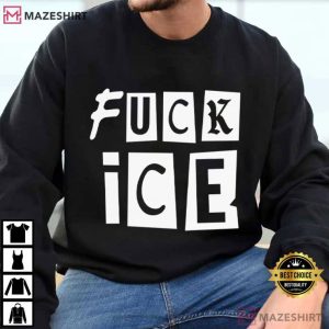 Fuck ICE Protest Activist Political T Shirt (2)