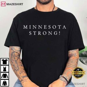 Minnesota Strong Political Protest Patriotic T Shirt (3)
