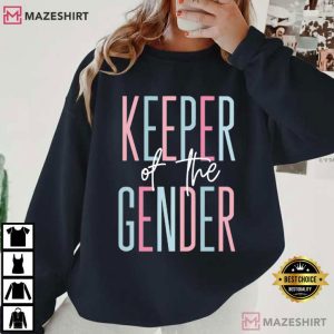 Keeper Of The Gender Reveal Party Baby Announcement T Shirt (1)