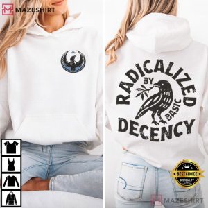 Minnesota Rebel Political Radicalized By Basic Decency T Shirt (1)