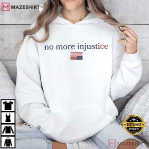 No More Injustice Anti ICE Anti Fascism T Shirt (3)