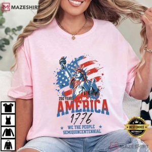 America USA 250 Independence Day 4th Of July T Shirt (2)