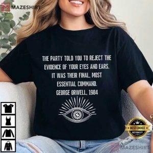 Anti Fascist 1984 Orwell Quote Political T Shirt (3)