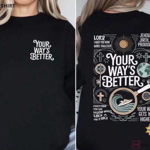 Your Way's Better Proverbs 169 Bible Verse T Shirt (4)