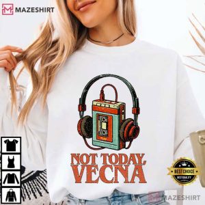 Not Today Vecna Retro Cassette Tape Sci Fi Show T Shirt (1)