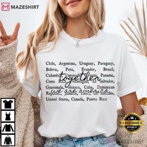Together We Are America Latin Pride Immigrant Support T Shirt (1)