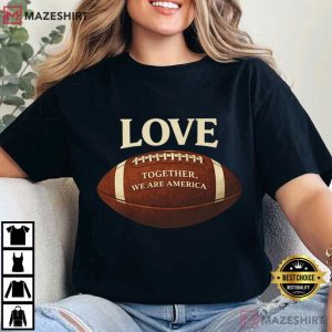 Bad Bunny Bowl Together We Are America Football Activist T Shirt (4)