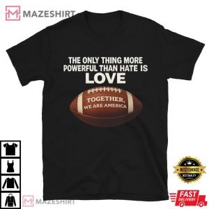 Together We Are America Bad Bunny Halftime Show T Shirt (2)