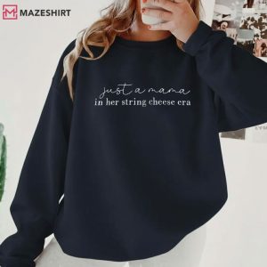 Just A Mama In Her String Cheese Era Embroidered Sweatshirt (4)