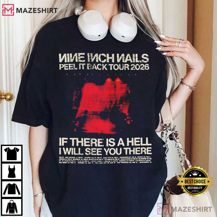 Nine Inch Nails Peel It Back Tour 2026 Rock Band T-Shirt Nine Inch Nails Peel It Back Tour 2026 Rock Band T-Shirt
