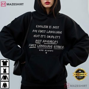 English Is Not My First Language Bad Bunny Quote T Shirt (1)