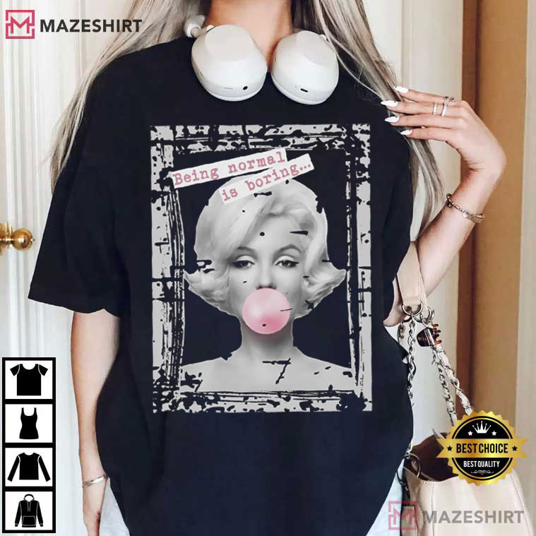 Marilyn Monroe Normal Is Boring Iconic T-Shirt Marilyn Monroe Normal Is Boring Iconic T-Shirt
