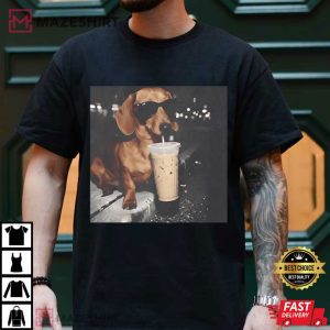Dachshund Drinking Iced Coffee Funny Meme T Shirt (3)