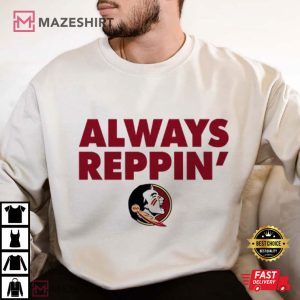 Florida State Seminoles Always Reppin T Shirt (1)