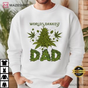 Weed World’s Dankest Dad Fathers Day T Shirt (1)