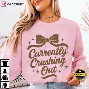 Crash Out Girly Retro Funny Quote T Shirt (4)