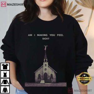 Ethel Cain Am I Making You Feel Sick Gothic Church T Shirt (1)