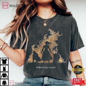 Burn It All Down Feminist Woman Rage T Shirt (1)