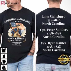 Descendant Of A Patriot Custom 250th Anniversary United States T Shirt (1)
