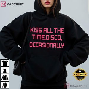 Harry Styles Kiss All The Time Disco Occasionally T Shirt (3)