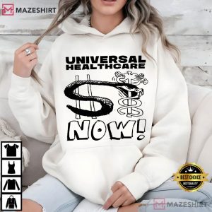 Universal Healthcare T Shirt (3)