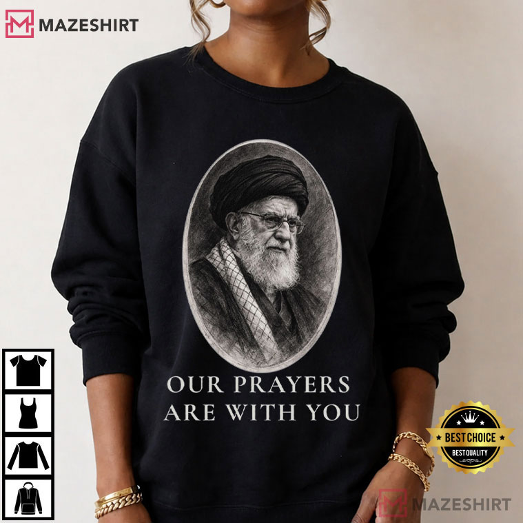 Our Prayers Are With You Peace Message T-Shirt Our Prayers Are With You Peace Message T-Shirt