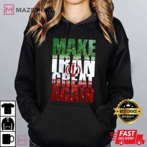 Free Iran Protest Make Iran Great Again Political T Shirt (3)