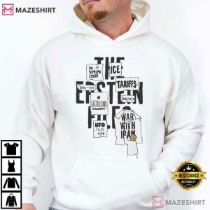 Trump Epstein List War In Iran Protest Sign Collage T Shirt (4)