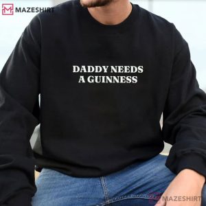Daddy Needs A Guinness St Patricks Day Embroidered Sweatshirt (3)