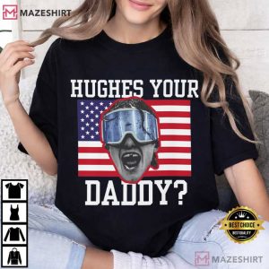 Jack Hughes USA Hockey Golden Goal 2026 Hughes Your Daddy T Shirt (4)