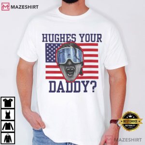 Jack Hughes USA Hockey Golden Goal 2026 Hughes Your Daddy T Shirt (1)
