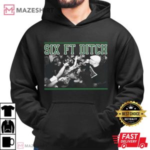 Six Ft Ditch Hardcore Band Punk Rock T Shirt (3)