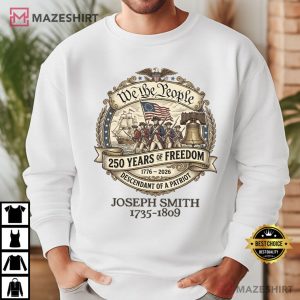 Descendant Of A Patriot 250th Anniversary Custom T Shirt (4)