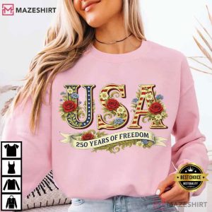 USA 250th Independence Day 4th Of July T Shirt (3)