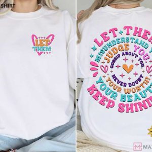 Let Them Keep Shining Inspirational Self Love T Shirt (1)
