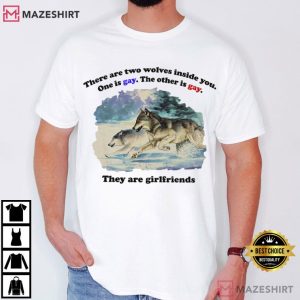 Two Wolves Inside You Gay Wolves Boyfriends T-Shirt