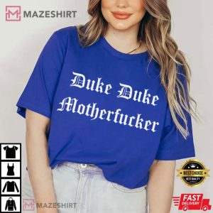 Duke Duke Motherfucker Gothic T Shirt (4)