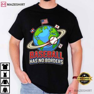 Baseball Has No Borders International T Shirt (1)