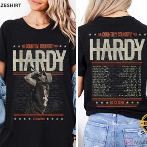 Hardy Tour 2026 Country Music Concert T Shirt (1)