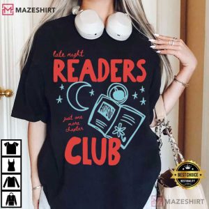 Late Night Readers Club Book Lover Gifts T-Shirt