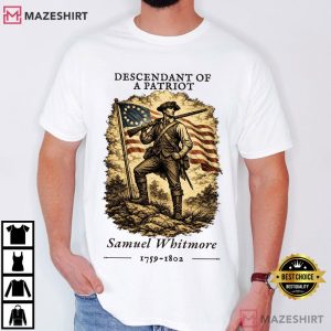 Descendant Of A Patriot Custom Revolutionary War Ancestor T Shirt (3)