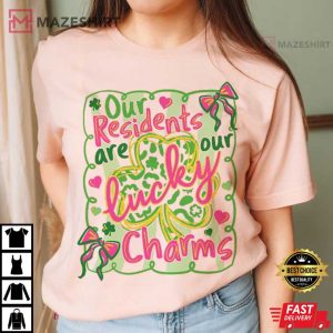 Our Residents Are Our Lucky Charms St Patrick's Day T Shirt (4)