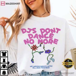 Harry Styles DJs Don't Dance No More Music T Shirt (1)