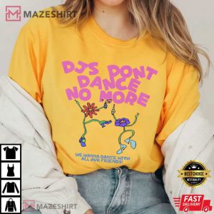 Harry Styles DJs Don’t Dance No More Music T-Shirt