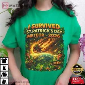 I Survived The St Patrick's Day Meteor 2026 T Shirt (4)