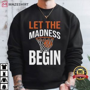Let The Madness Begin Funny Basketball Bracket T Shirt (2)